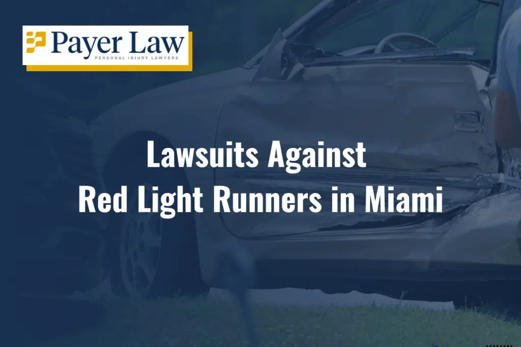 lawsuits against red light runners in Miami