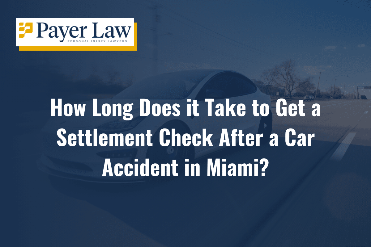How Long Does It Take to Get a Car Accident Settlement in Miami ...