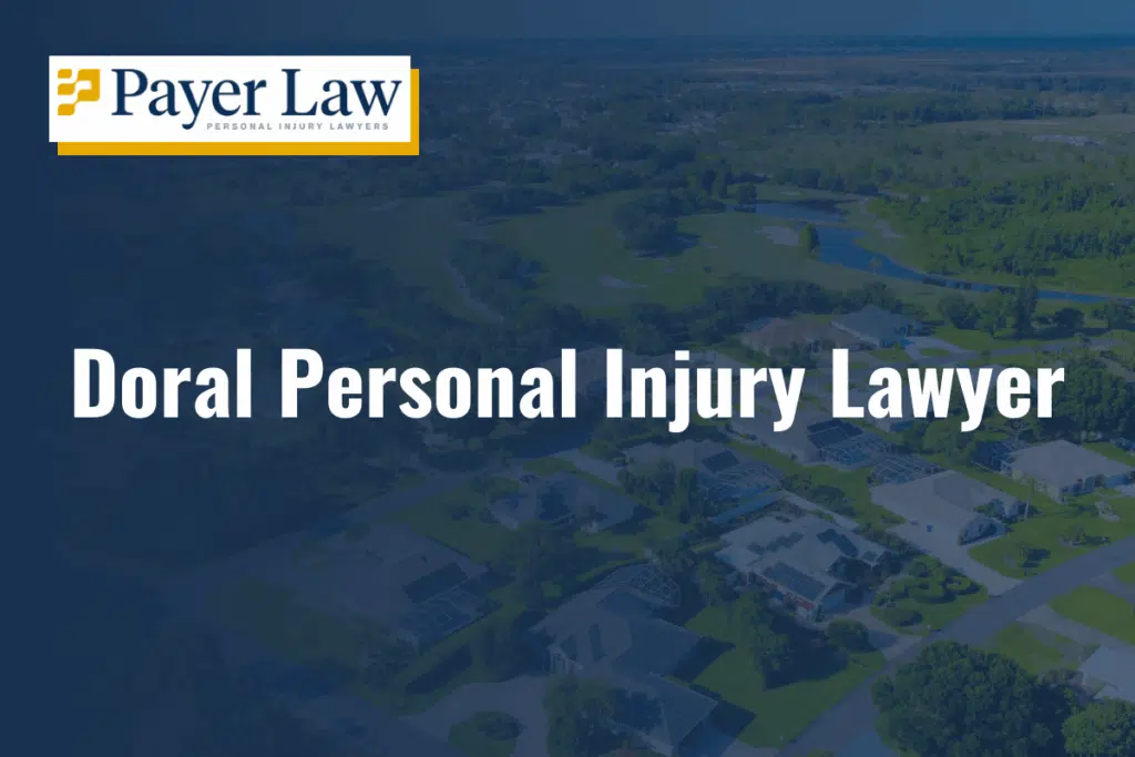 Doral personal injury lawyer