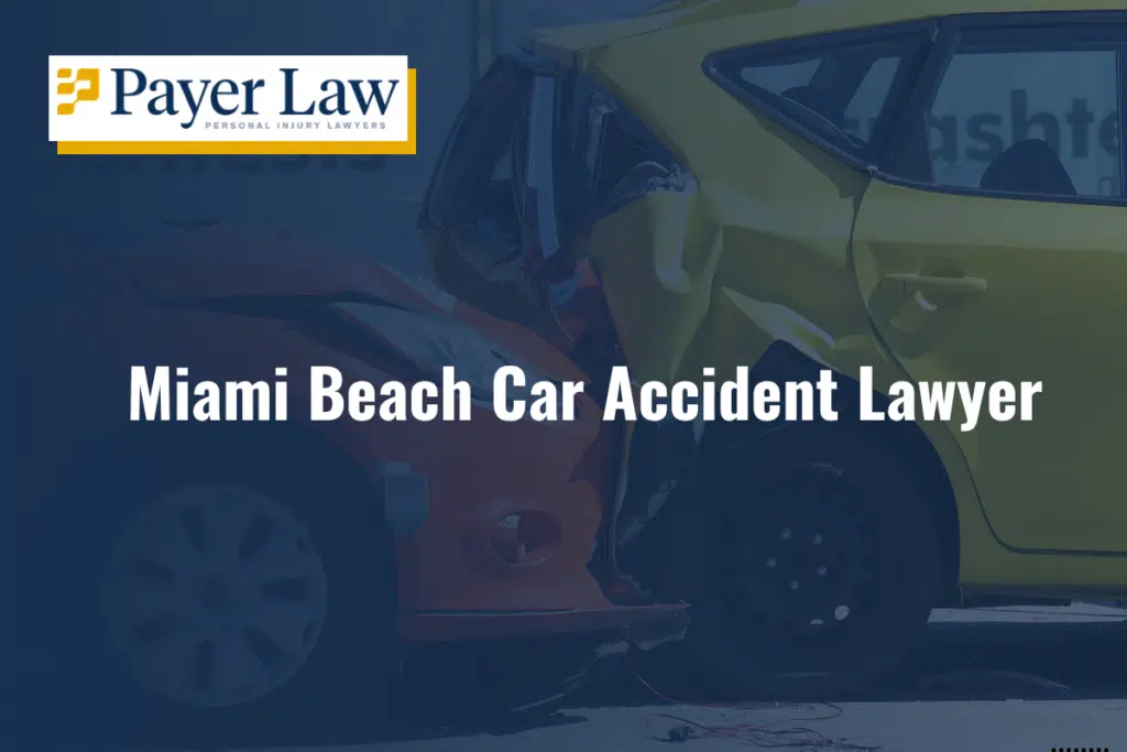 Miami Beach Car Accident Lawyer