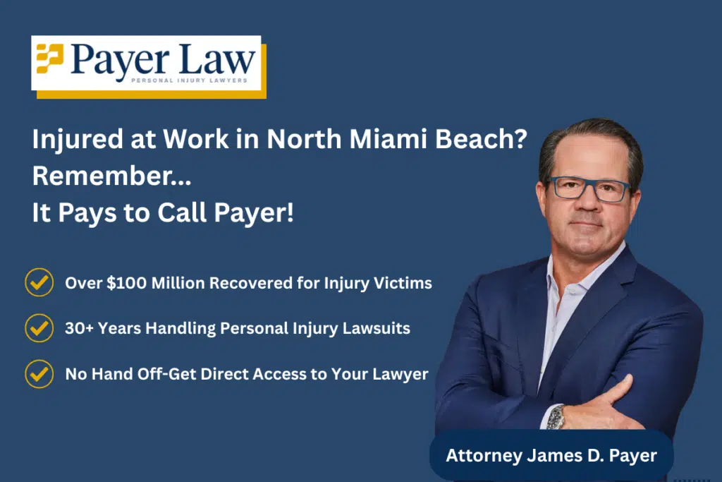 North Miami Beach Work Injury Lawyer
